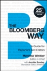 Image for The Bloomberg way: a guide for reporters and editors