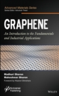 Image for Graphene  : an introduction to the fundamentals and industrial applications