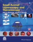 Image for Small animal laparoscopy and thoracoscopy