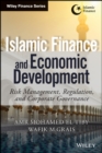 Image for Islamic finance and economic development: risk, regulation, and corporate governance