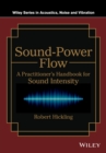 Image for Sound-Power Flow : A Practitioner&#39;s Handbook for Sound Intensity