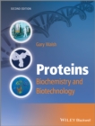 Image for Proteins: biochemistry and biotechnology