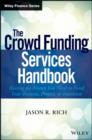 Image for The Crowd Funding Services Handbook