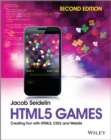 Image for HTML5 games: creating fun with HTML5, CSS3, and WebGL