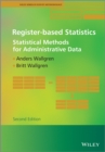 Image for Register-based statistics: statistical methods for administrative data