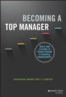 Image for Becoming a top manager: tools and lessons in transitioning to general management