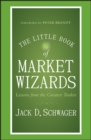 Image for The little book of market wizards  : lessons from the greatest traders