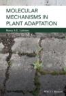 Image for Molecular Mechanisms in Plant Adaptation