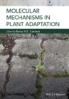 Image for Molecular mechanisms in plant adaptation