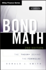 Image for Bond math  : the theory behind the formulas