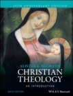 Image for Christian theology: an introduction