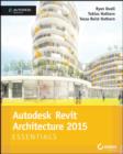 Image for Autodesk Revit Architecture 2015 essentials