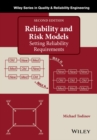 Image for Reliability and Risk Models: Setting Reliability Requirements