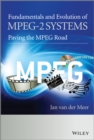 Image for MPEG-2 systems: history, fundamentals and evolution