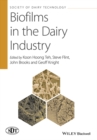 Image for Biofilms in the dairy industry