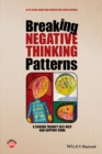 Image for Breaking negative thinking patterns  : a schema therapy self-help and support book