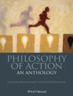 Image for Philosophy of action: an anthology