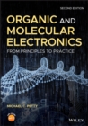 Image for Organic and molecular electronics: from principles to practice
