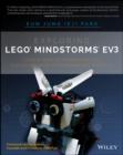 Image for Exploring LEGO Mindstorms EV3: Tools and Techniques for Building and Programming Robots