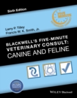 Image for Blackwell&#39;s five-minute veterinary consult.: (Canine and feline)