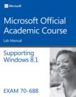 Image for 70-688 Supporting Windows 8.1 Lab Manual