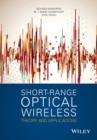 Image for Short range optical wireless  : theory and applications