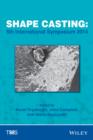 Image for Shape casting  : fifth international symposium 2014