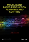Image for Multi-Agent-Based Production Planning and Control