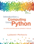 Image for Introduction to computing using Python  : an application development focus