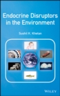 Image for Endocrine disruptors in the environment