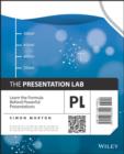 Image for The presentation lab: learn the formula behind powerful presentations