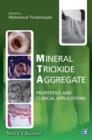 Image for Mineral trioxide aggregate: properties and clinical applications