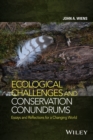 Image for Ecological challenges and conservation conundrums: essays and reflections for a changing world