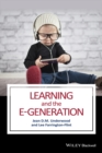 Image for Learning and the e-generation