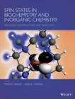 Image for Spin states in biochemistry and inorganic chemistry  : influence on structure and reactivity