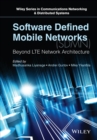 Image for Software defined mobile networks (SDMN): beyond LTE network architecture