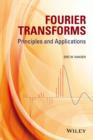 Image for Fourier transforms: principles and applications