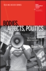 Image for Bodies, affects, politics  : the clash of bodily regimes