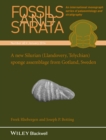 Image for Fossils and strata  : a new Silurian (Llandovery, Telychian) sponge assemblage from Gotland, Sweden