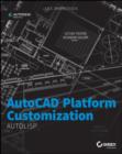Image for AutoCAD Platform Customization: AutoLISP