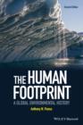 Image for The human footprint: a global environmental history