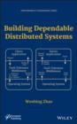 Image for Building dependable distributed systems