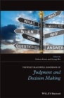 Image for The Wiley Blackwell handbook of judgment and decision making