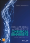 Image for Process Modeling and Simulation for Chemical Engineers