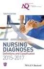 Image for Nursing diagnoses  : definitions &amp; classification, 2015-17