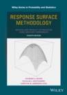 Image for Response surface methodology  : process and product optimization using designed experiments