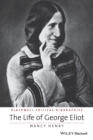 Image for The life of George Eliot  : a critical biography