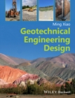 Image for Geotechnical engineering design