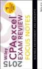 Image for Wiley CPAexcel exam review 2015  : focus notes: Business environment and concepts