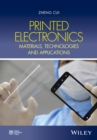 Image for Printed Electronics : Materials, Technologies and Applications
